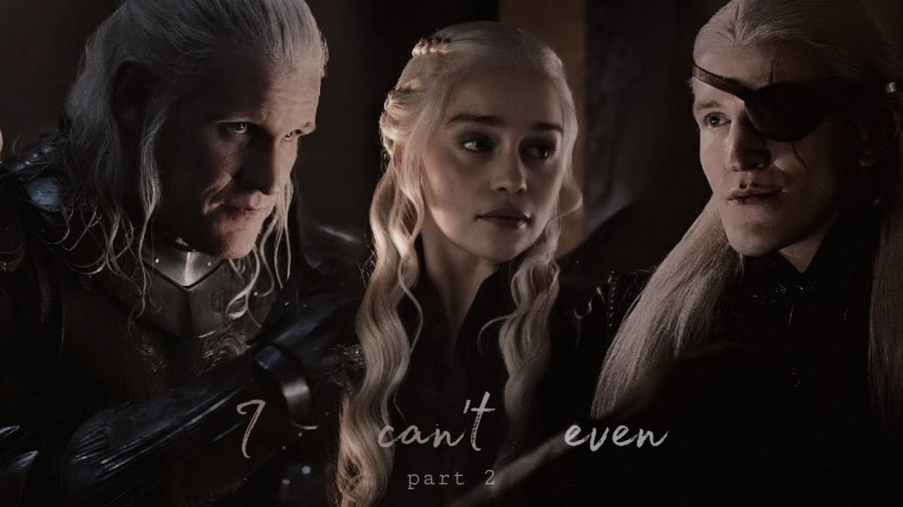 ||Aemond|Daenerys|Daemon|| A can`t even (part 2) (AU)