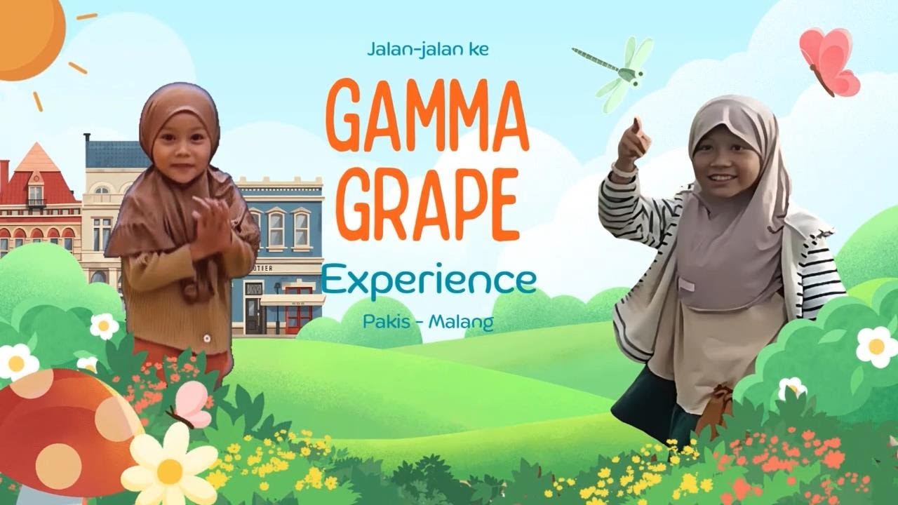 Rayya Rayyi ke Gamma Grape Experience Pakis Malang  - Desember 2025
