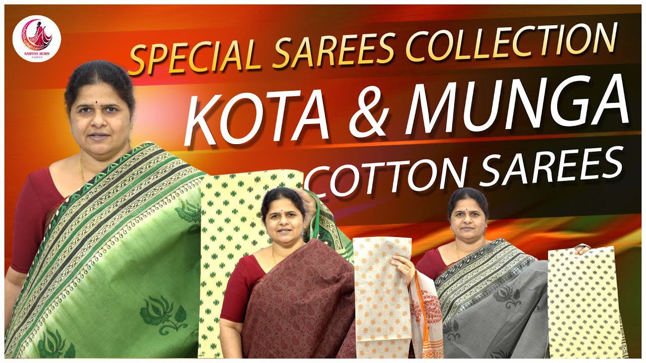 Pure Kota & Munga Cotton Sarees | Latest Collection | Hyderabad Sarees | Saritha Reddy Sarees