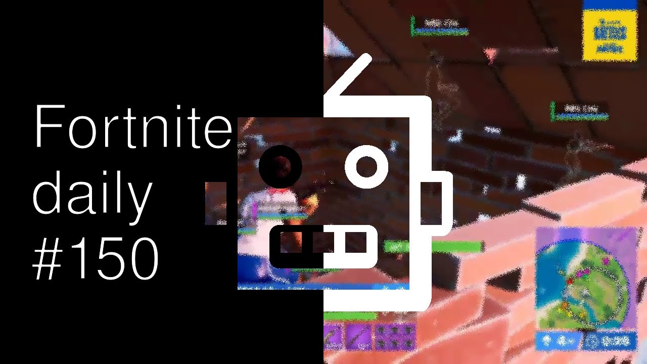 Daily Fortnite #150