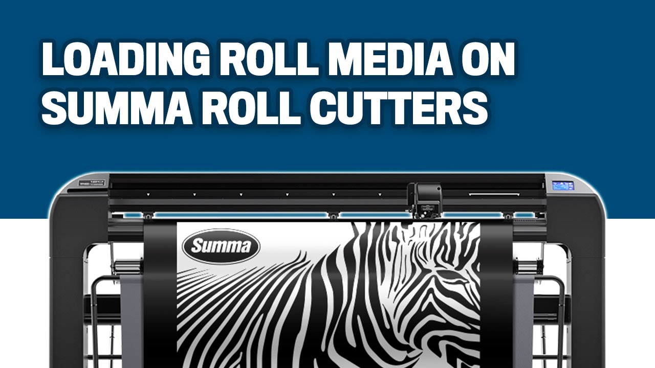 How to Load Roll Media on Summa Cutters