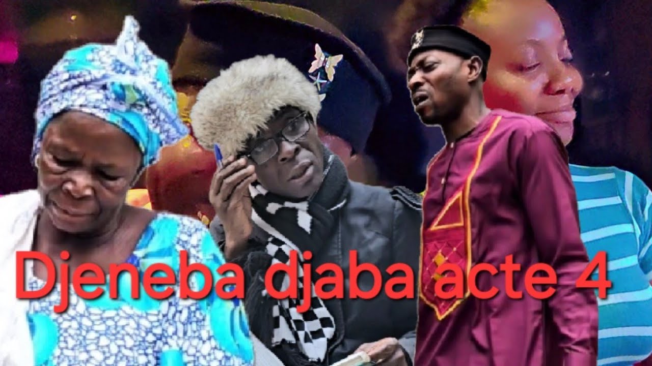 Djeneba djaba acte 4 😃😃😃😃🤣😅😅