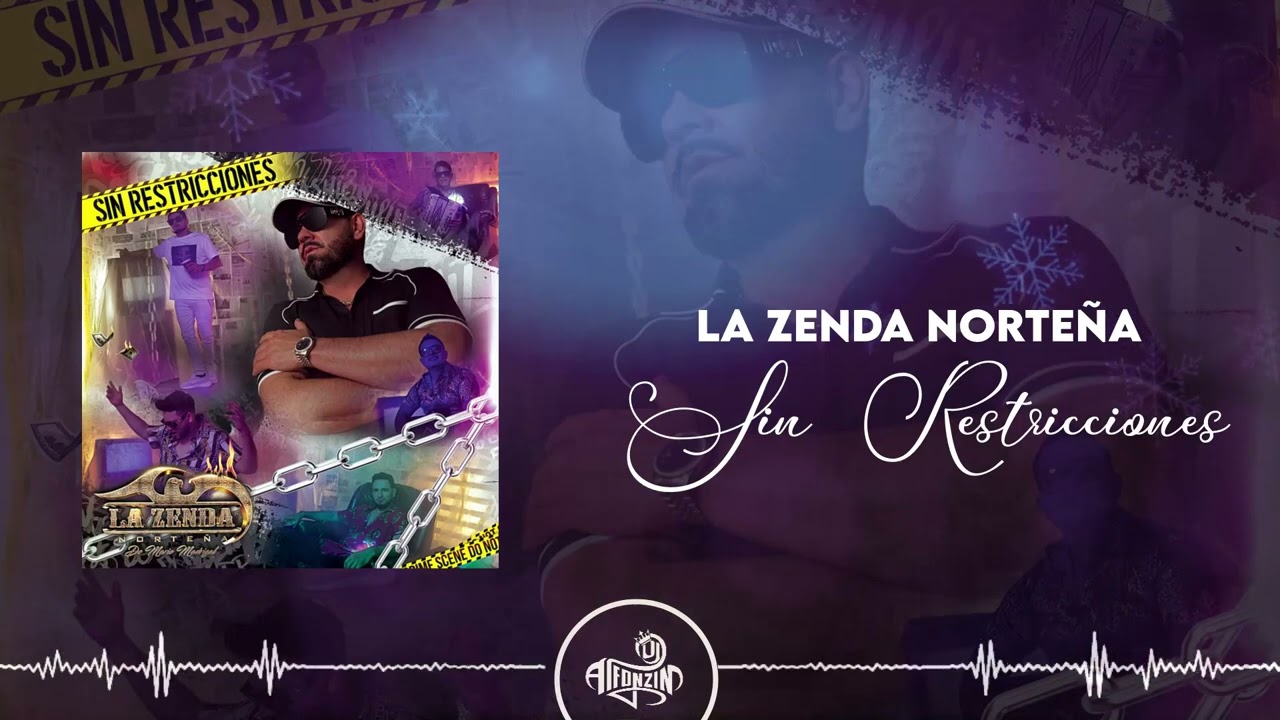 La Zenda Norte&ntilde;a - Sin Restricciones (2023)