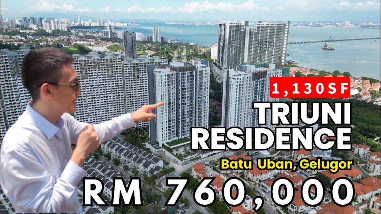(中文) Triuni Residence by Runnymede @ Gelugor Penang | Scott Seow Penang Realtor 槟城马来西亚房产中介