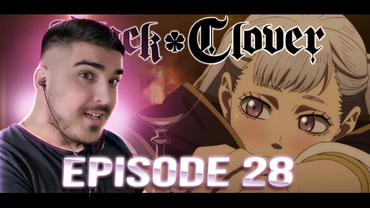THE MOST HILARIOUS EPISODE!! ASTA & LUCK GETTING ALL THE GIRLS!! BLACK CLOVER EPISODE 28 REACTION!!!