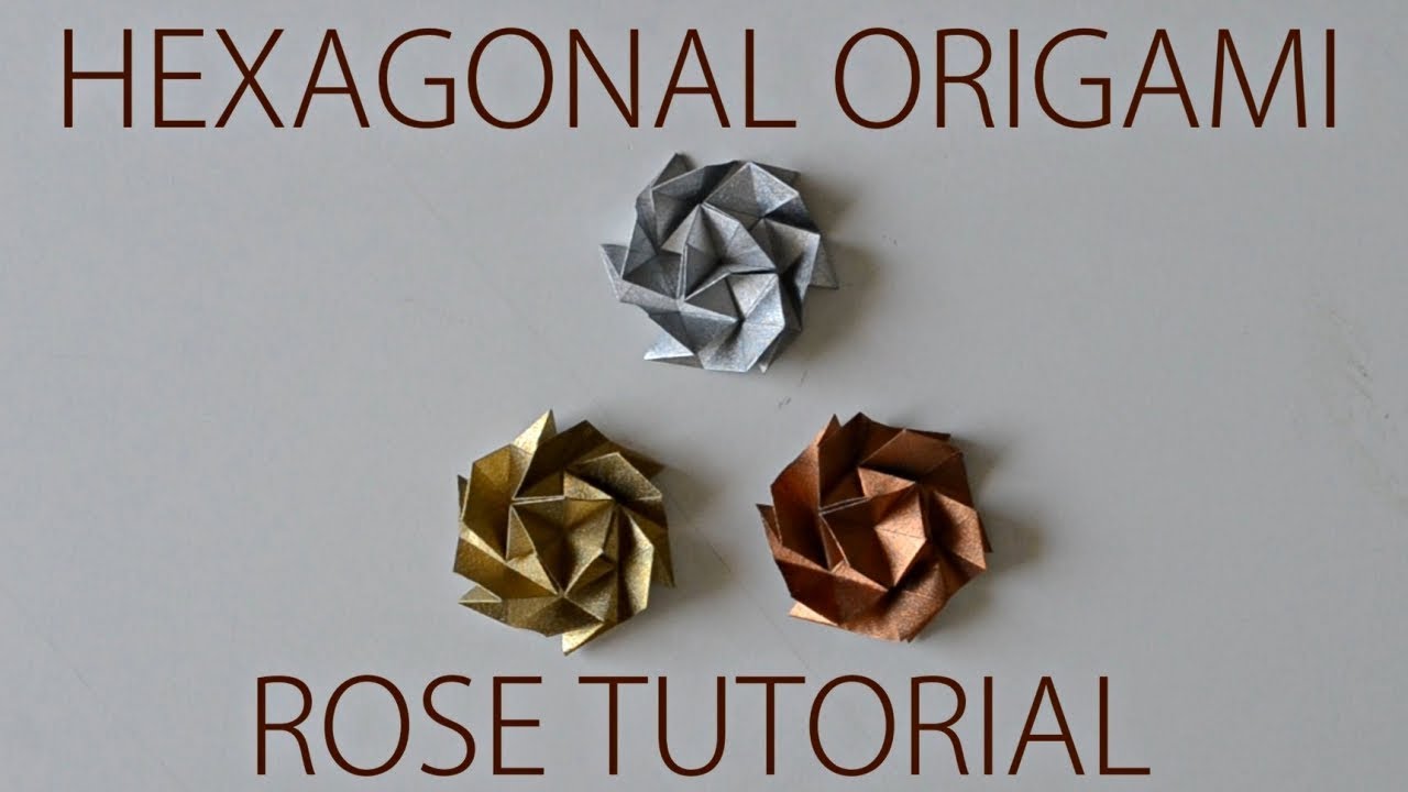 Hexagonal Geometric Rose - Origami Tutorial