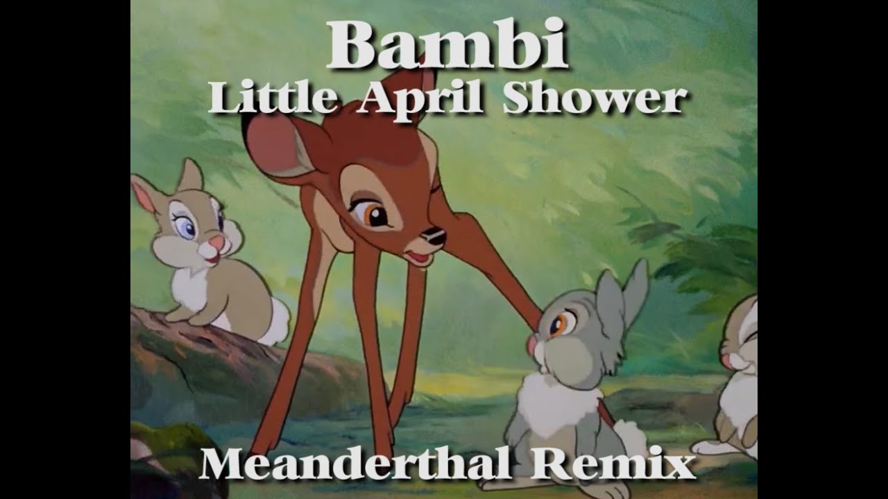 Bambi - Little April Shower (Meanderthal Remix)