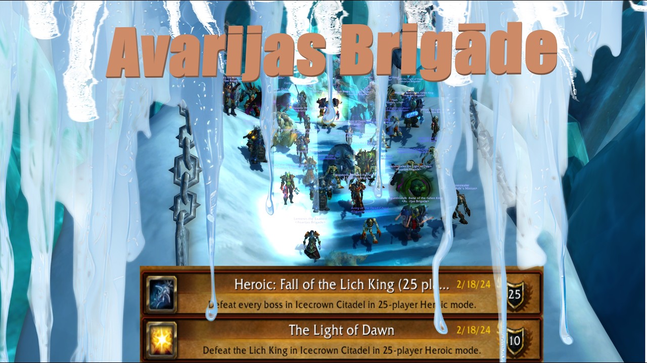 Avarijas Brigade vs Lich King 25hc
