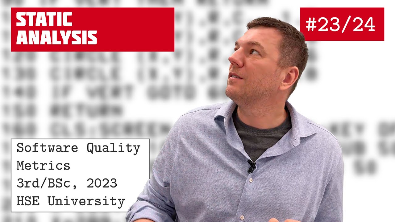 SQM 23/24: Static Analysis [software quality crash course] [eng sub]