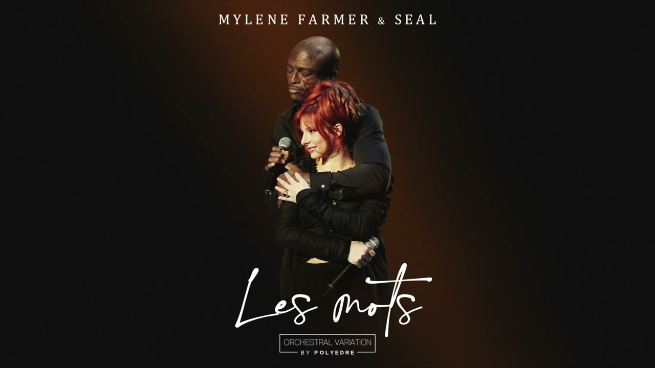 Mylène Farmer - Les mots (Orchestral Variation) by Polyedre