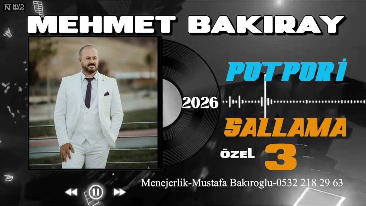 MEHMET BAKIRAY SALLAMA POTPORİ VER YANSIN  ESKİ TÜRKÜLER 