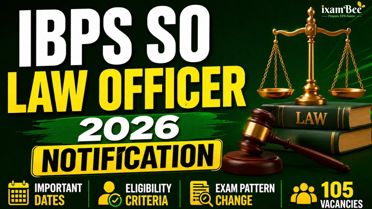 IBPS SO Law Officer 2026 Notification | Dates, Eligibility, Exam Pattern & 105 Vacancies