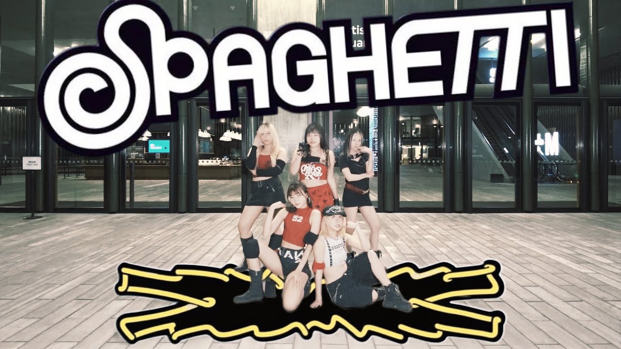 [K-POP IN PUBLIC HONG KONG]  LE SSERAFIM (르세라핌) - SPAGHETTI  | Dance cover by O2 DANCE HK