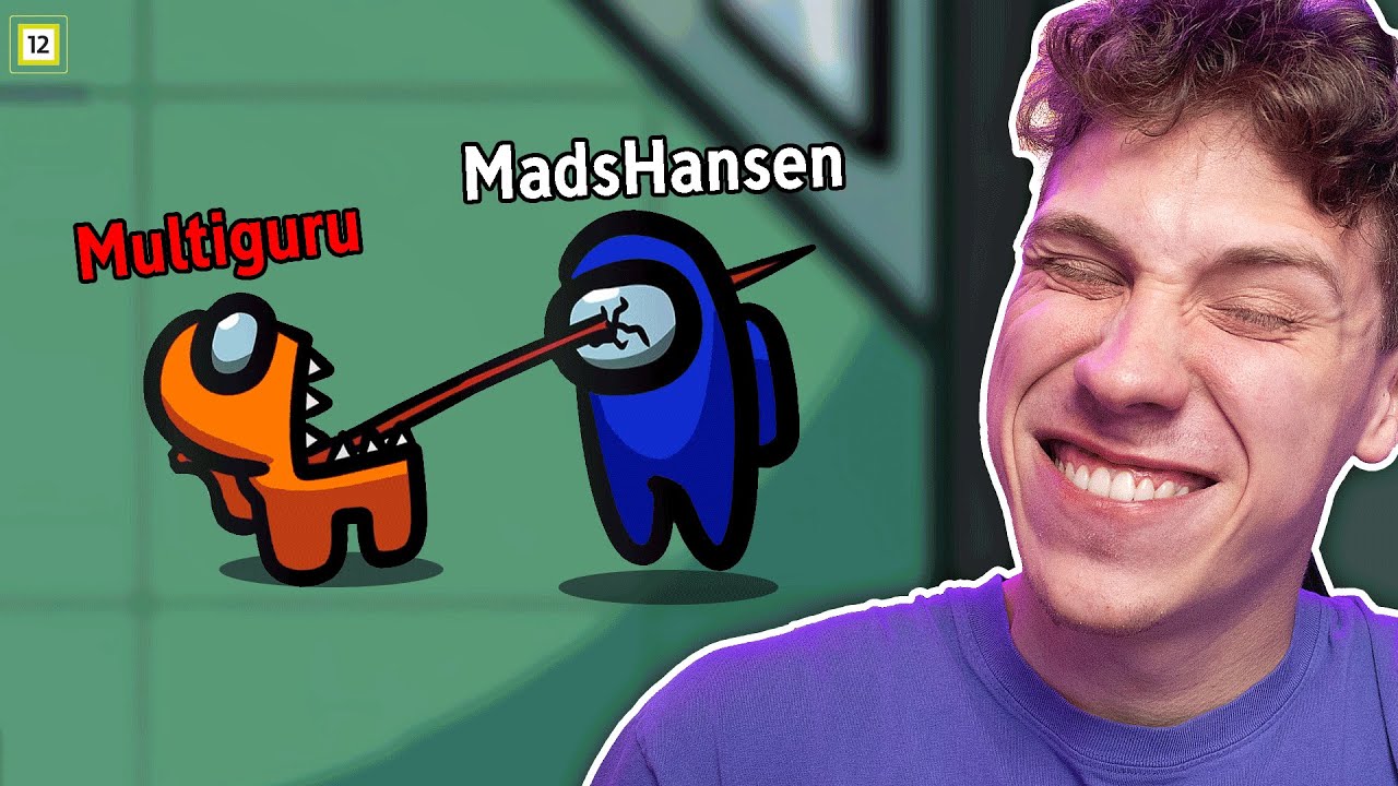 Among Us, Men jeg dreper Mads Hansen!
