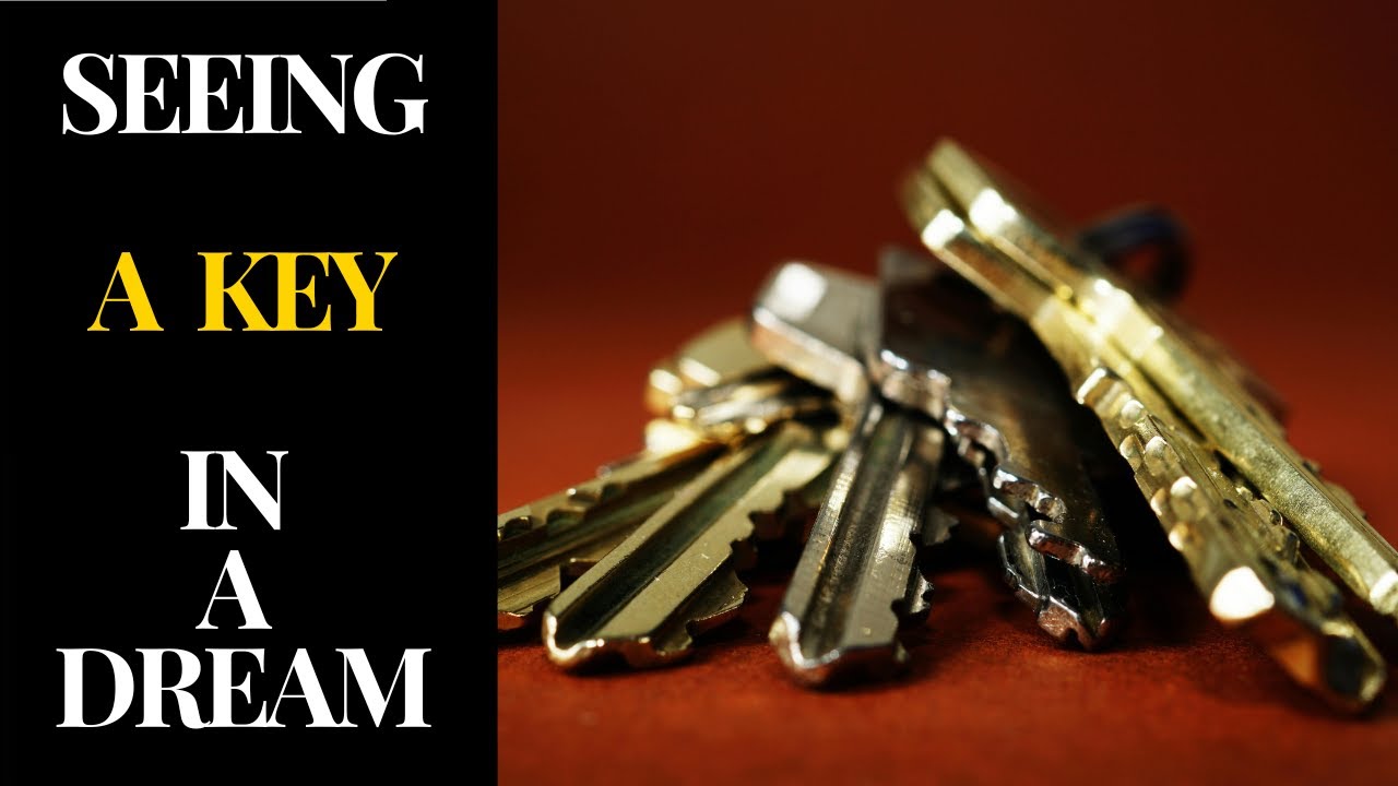 What does it mean? Of Seeing A KEY in a Dream.