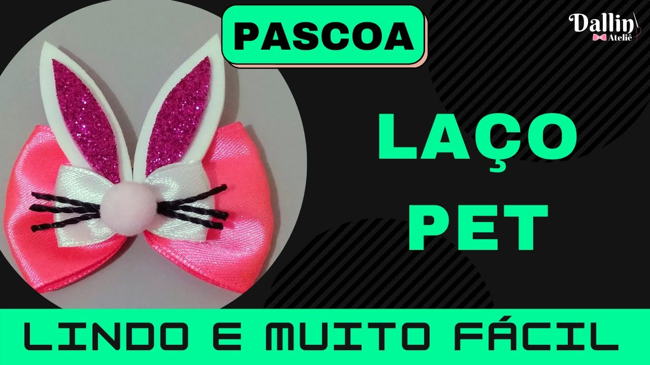 Laço pet Páscoa 🐰 Coelho (Passo a Passo Fácil)
