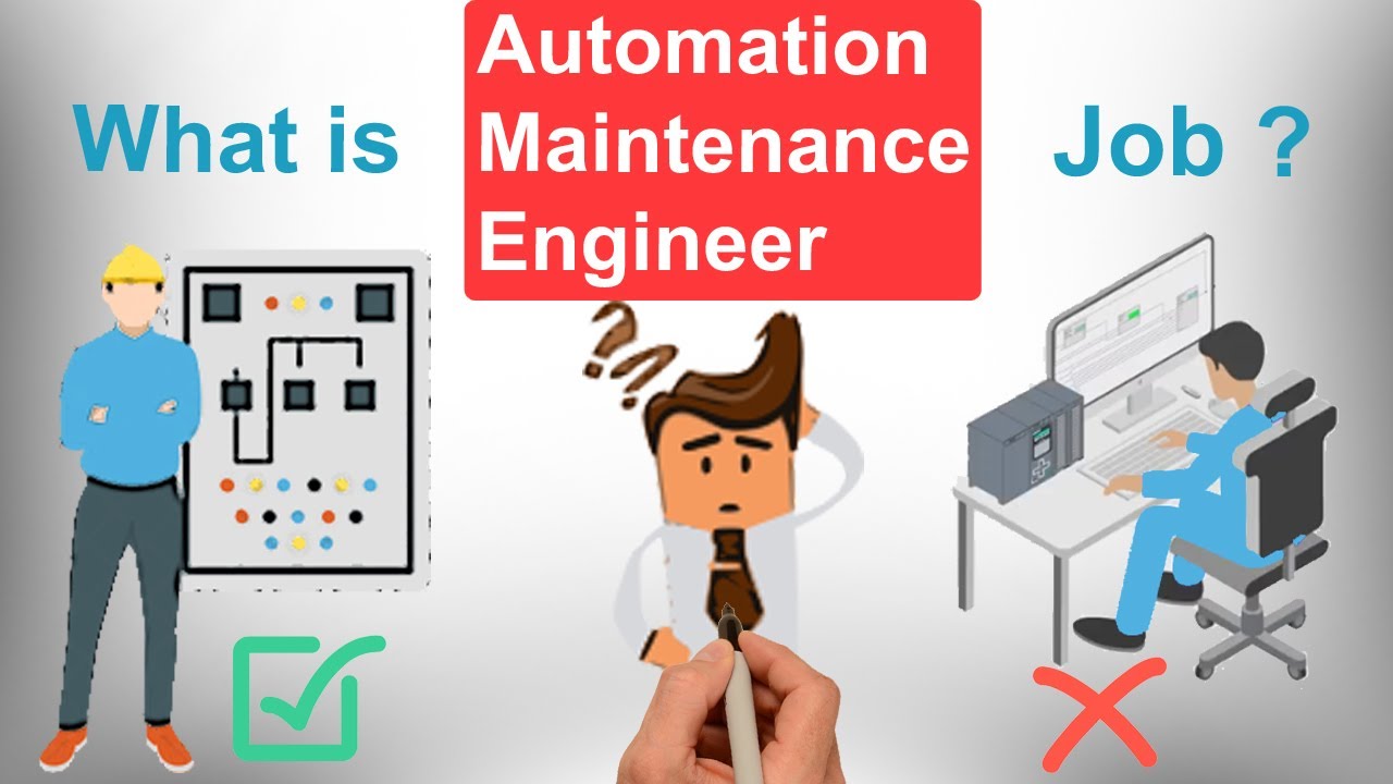 What is an automation maintenance engineer job? [How to be an industrial automation engineer]