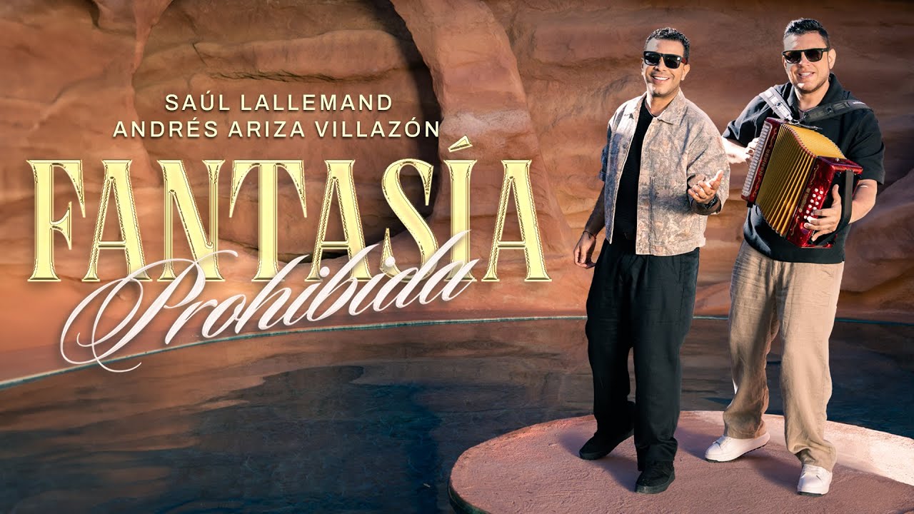 Fantasía Prohibida, Andrés Ariza & Saul Lallemand - Video Oficial