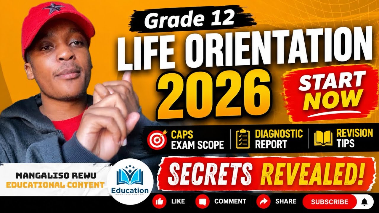 2026 LIFE ORIENTATION GRD 12 NSC EXAM SCOPE | REVISION TIPS 