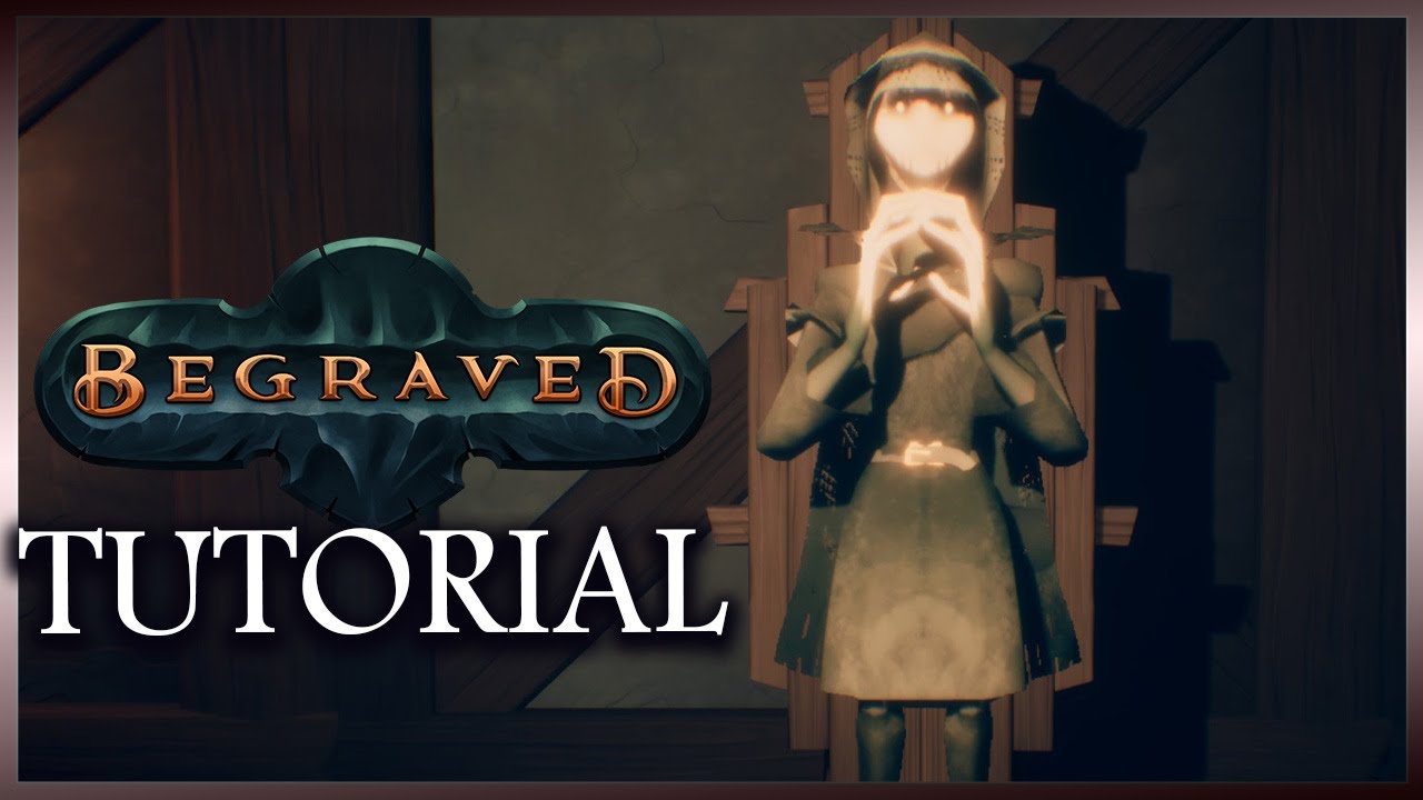 Begraved - Demo Tutorial Gameplay