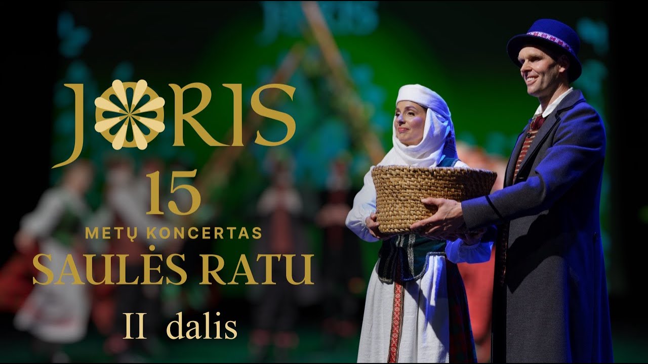 Koncertas „SAULĖS RATU“ | 15 metų kartu! | 2 dalis: Joris ir Jorė