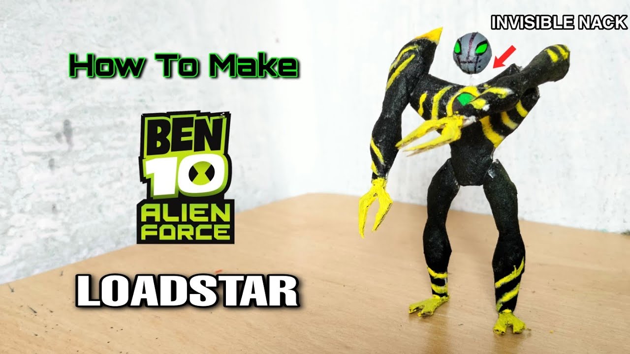 How to make a Ben 10 alian | #LOADSTAR |