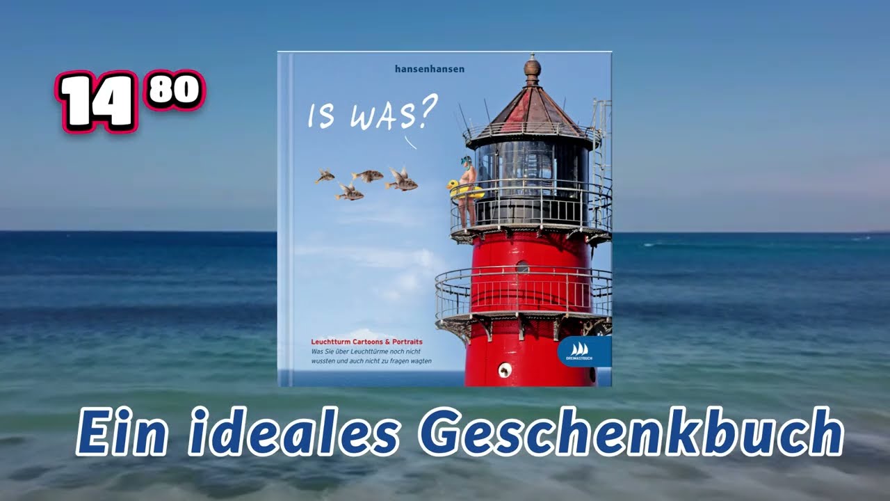 Geschenkbuch: Is was? - Humorvolle Leuchtturm-Cartoons