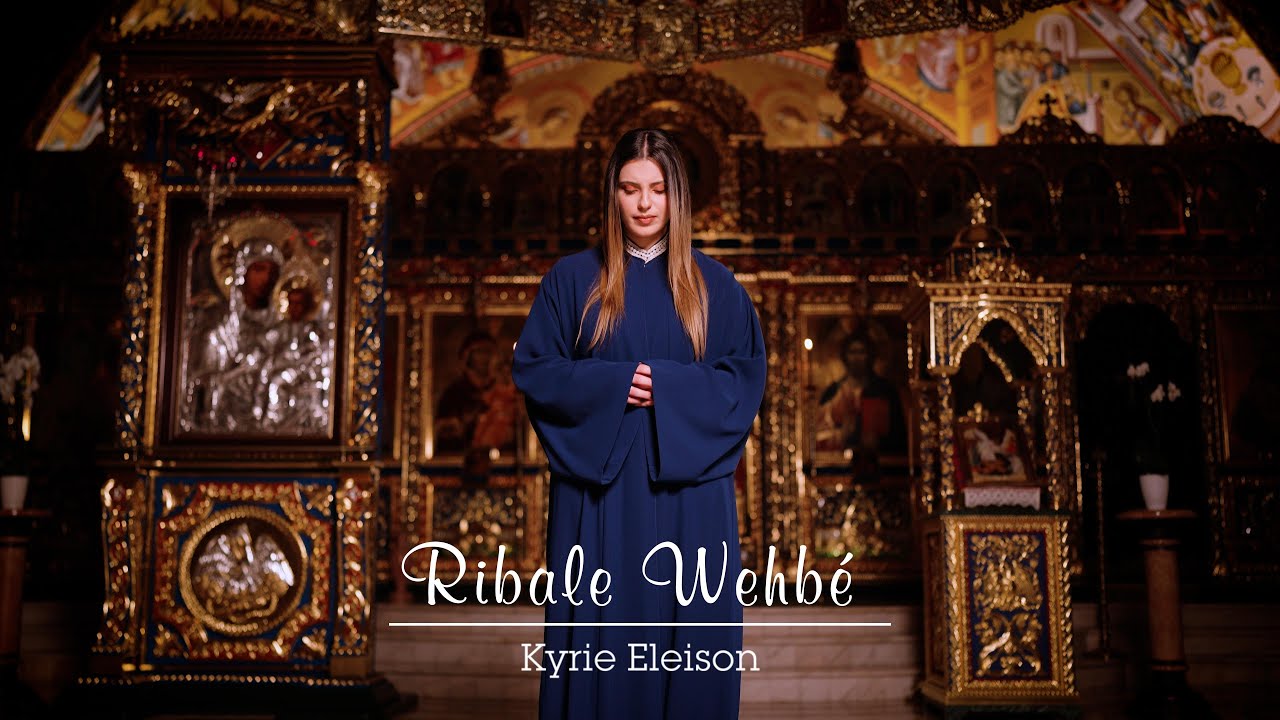 Kyrie Eleison - Ribale Wehbé and Archd. Marian