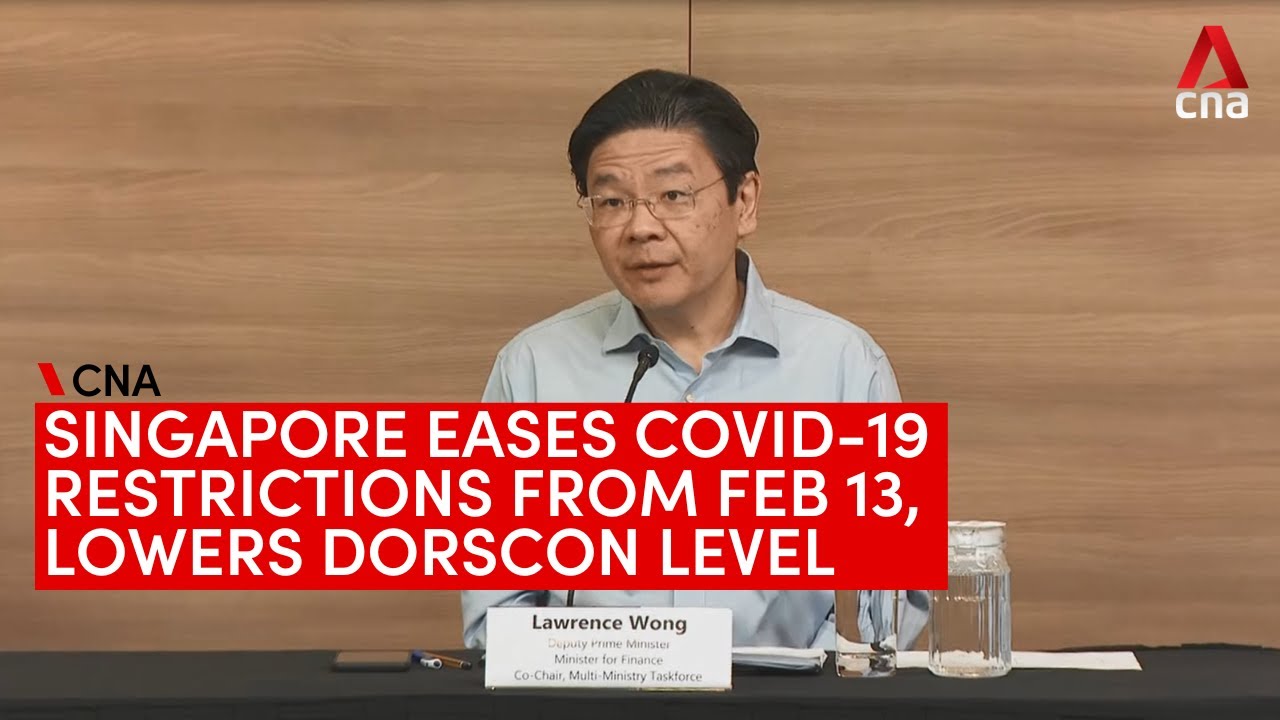Singapore eases COVID-19 restrictions from Feb 13, lowers disease alert level DORSCON