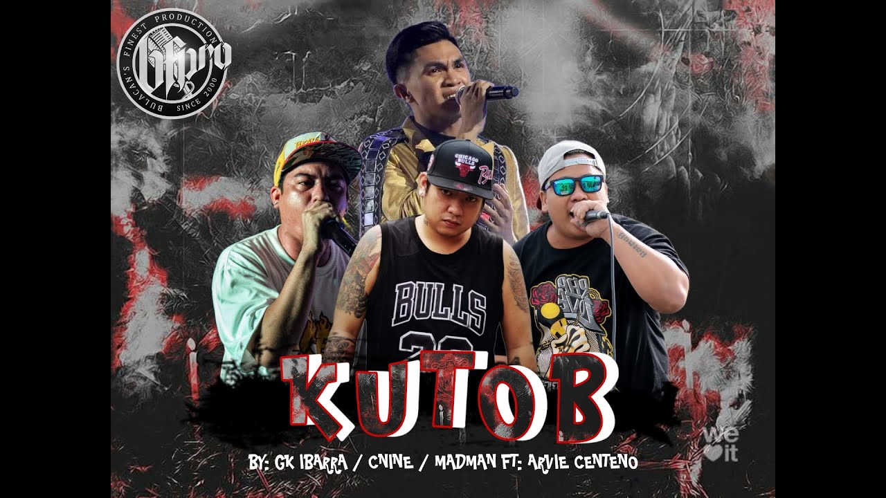 KUTOB BY: GK IBARRA / CNINE / MADMAN FT: ARVIE CENTENO | BFPRO MUSIC | HIMAGSIKAN