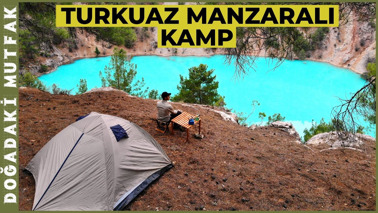 Turkuaz Manzaralı Bahar Kampı