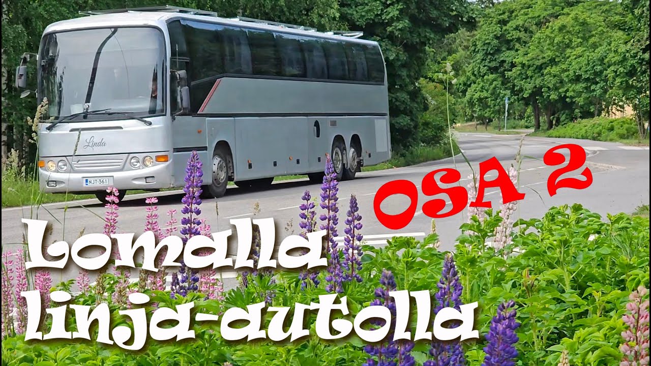 Lomailemassa linja-autolla, osa 2. Linja-autosta matkailuautoksi, kesäkoti 2:lle rennolla tyylillä.