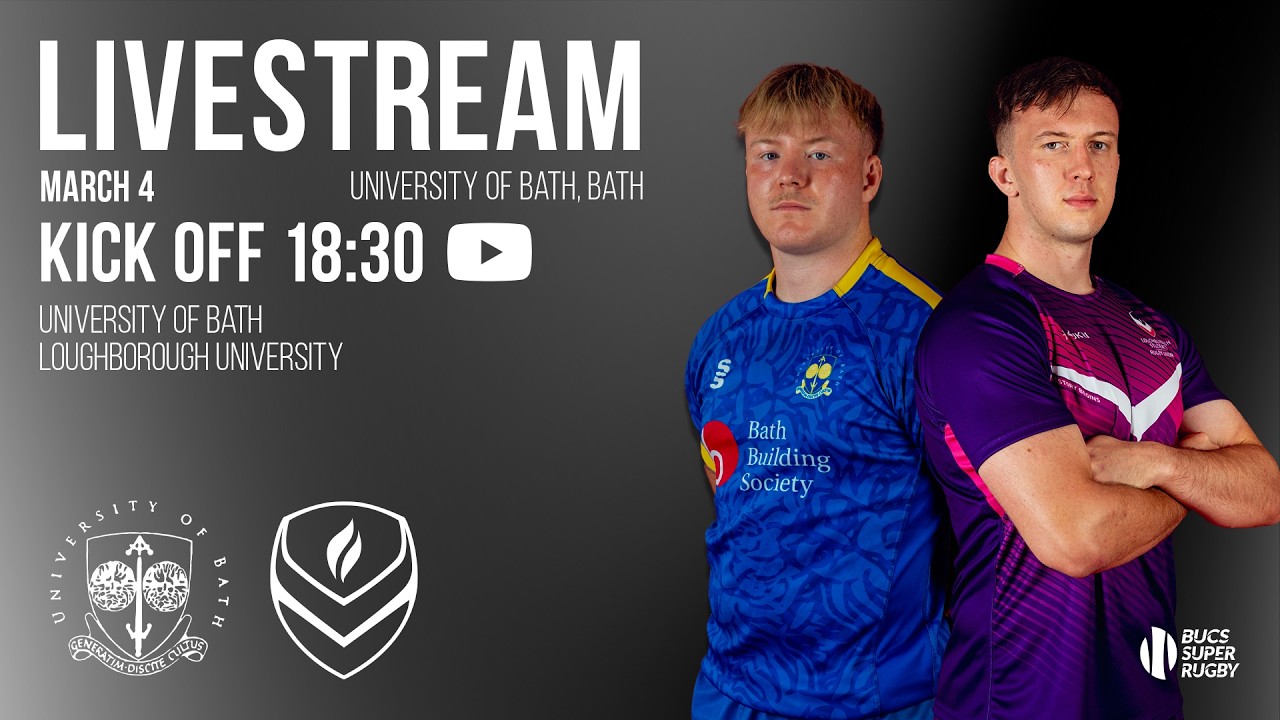 Bath vs Loughborough | Men's BUCS Super Rugby | Round 17