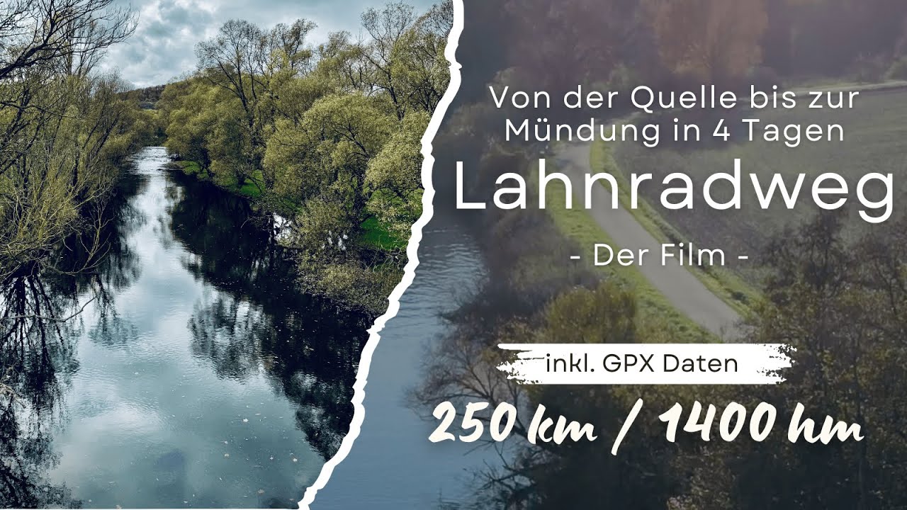 Lahnradweg &ndash; Der Film &ndash; Sch&ouml;nster Einsteiger-Bikepacking-Flussradweg mit dem E-Bike 🚵🏽&zwj;♂️