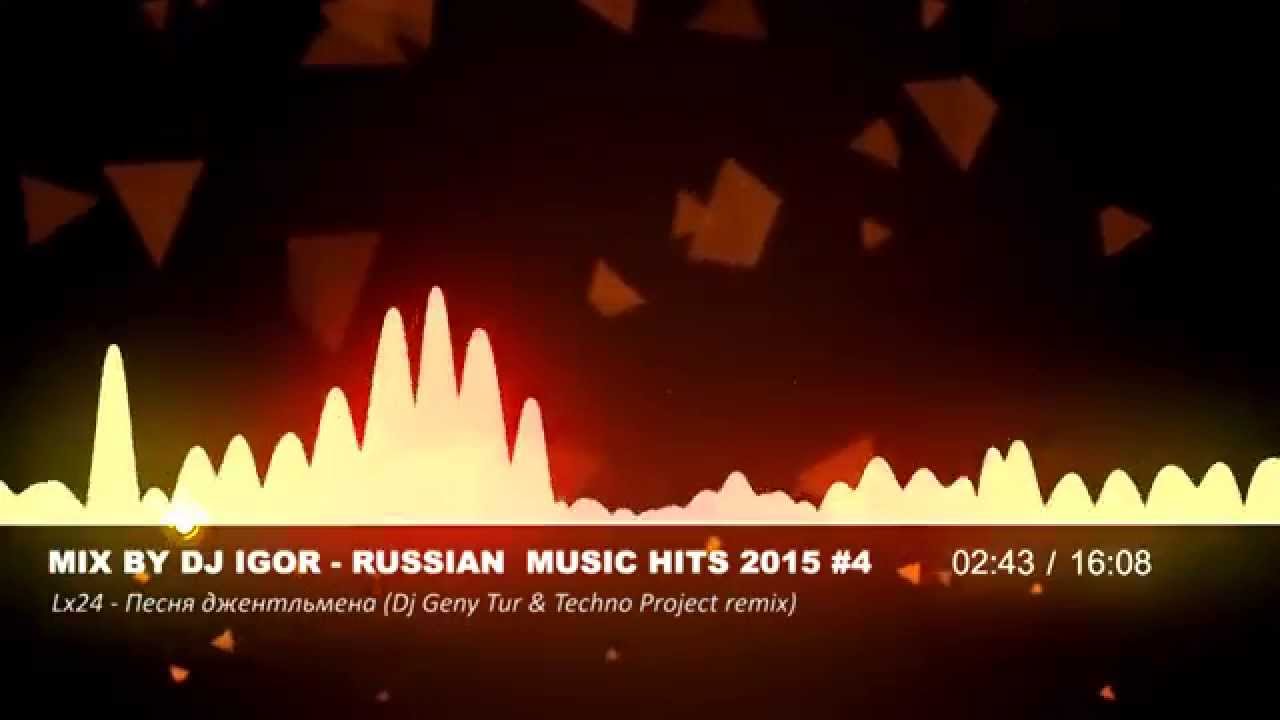 Mix by DJ Igor - Russian  Music Hits 2015 (#4)
