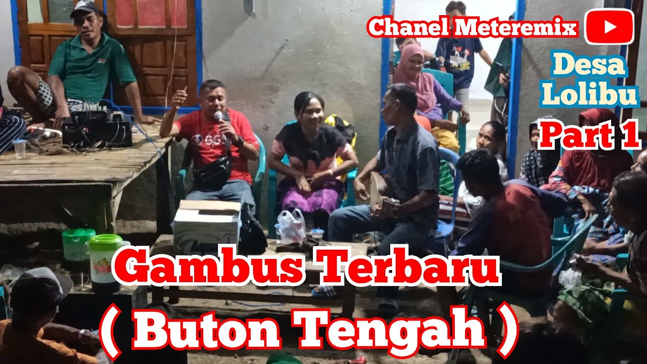 Lagu Gambus Terbaru Buton Tengah di Desa Lolibu Part 1 ✓✓✓