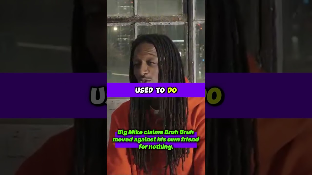 Биг Майк утверждает, что Брух Брух нагло напал на своего друга. 