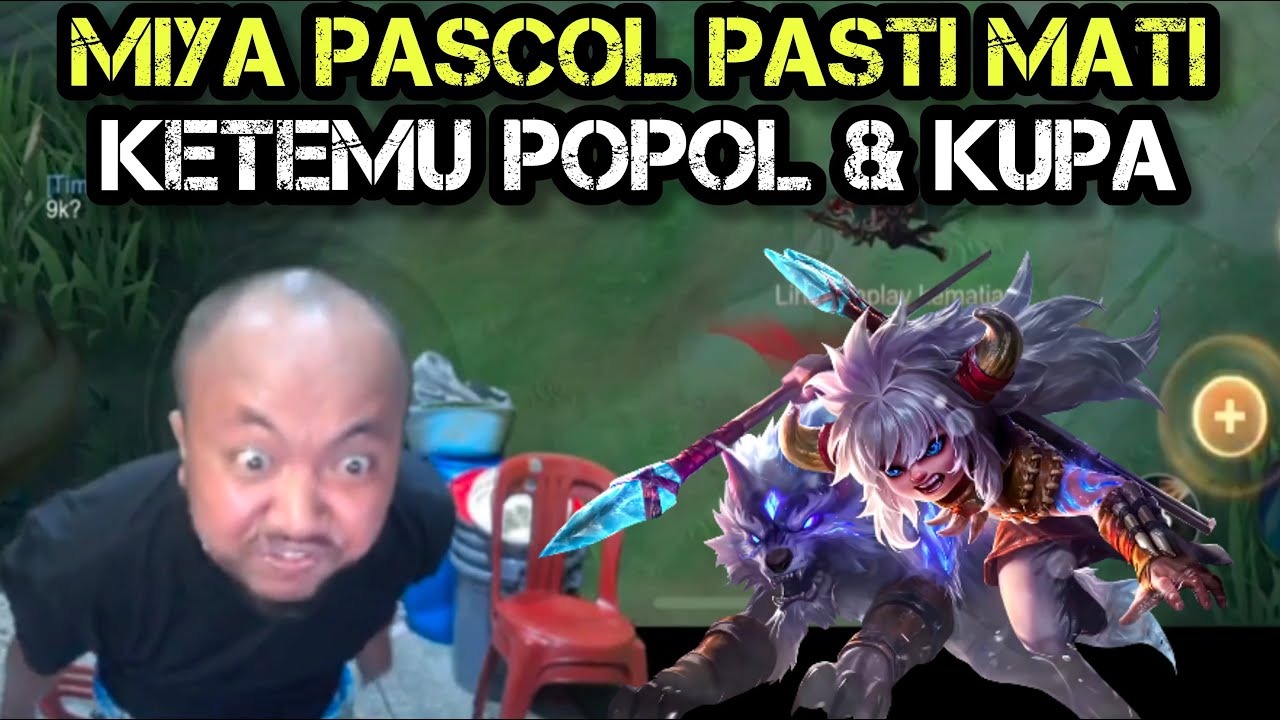 Popol Sundalaa‼️ Pascol Emosi Ketemu Popol and Kupa Lagi Sampe Migrain | Dalam Game Mobile Legends