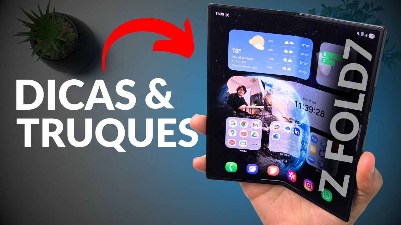 DICAS E TRUQUES PARA GALAXY Z FOLD 7 | E para outros dobr&aacute;veis tamb&eacute;m