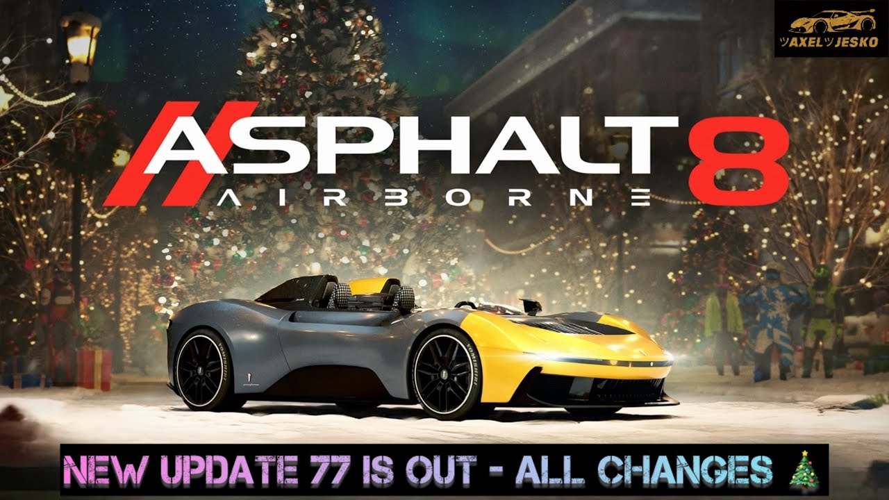 Update 77 is here ! 1st view 👁️&zwj;🗨️ | Asphalt 8 🎄