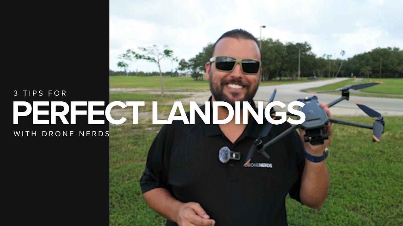 3 Tips For Perfect Landings