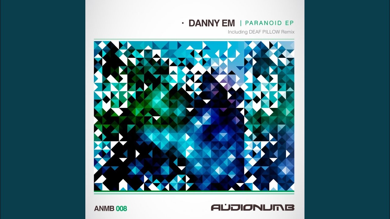 Paranoid (Deaf Pillow Remix)