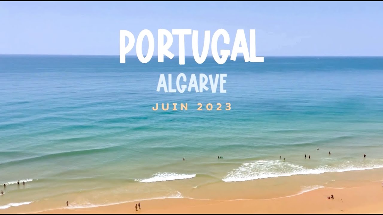 Portugal - Algarve - Juin 2023 - 1 semaine