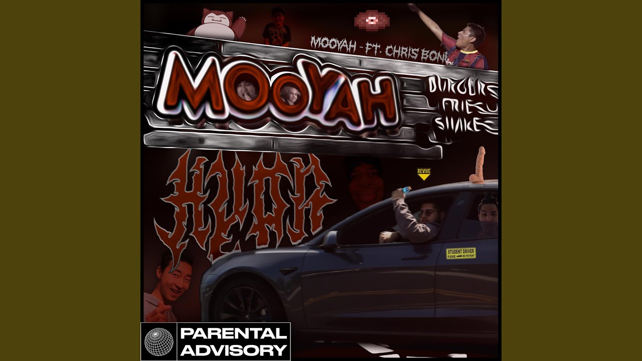 MOOYAH (feat. CHRIS BONE)