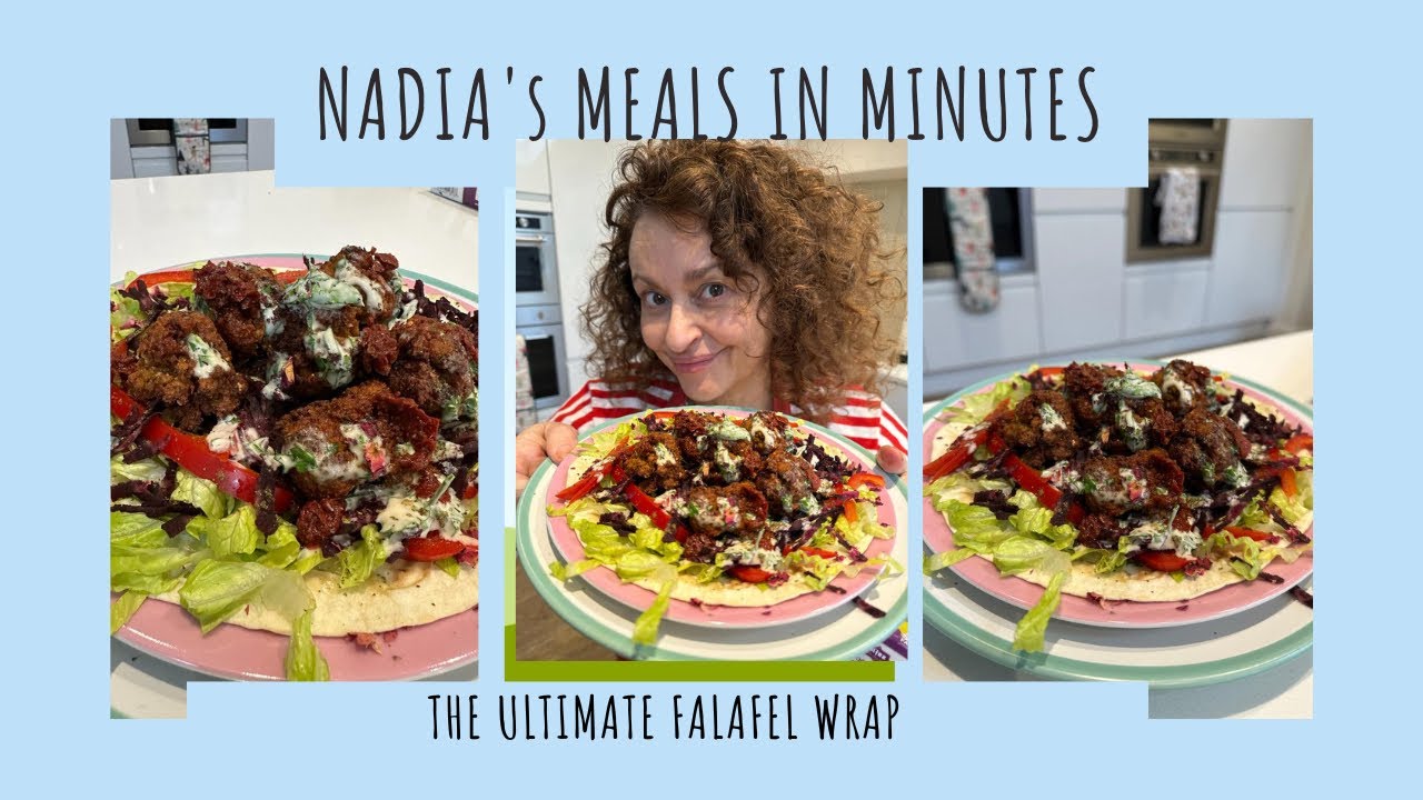 Nadia's Meals in Minutes - THE ULTIMATE FALAFEL WRAP