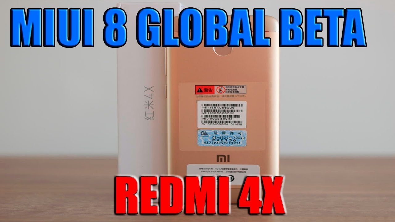 MIUI 8 Global Beta для Xiaomi Redmi 4X | Гайд по установке