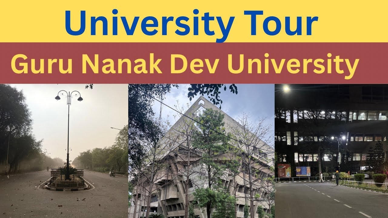 University Tour || Guru Nanak Dev University View || #gnduamritsar