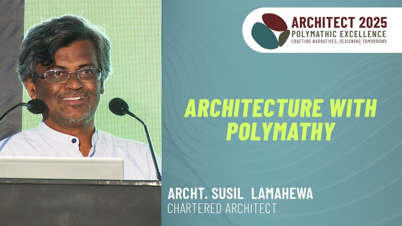 Architecture with Polymathy - Architect 2025 - Public Discussion Forum