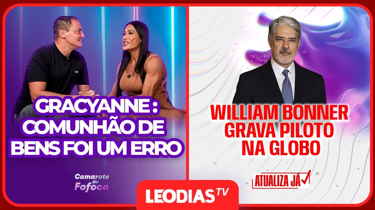 GRACYANNE BARBOSA DIZ QUE CASAR EM COMUNHÃO DE BENS FOI UM ERRO | CAMAROTE DA FOFOCA | LeoDias TV