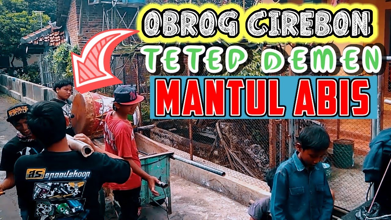 Obrog cirebon TETEP DEMEN Dijamin mantul | Ramadhan 2020